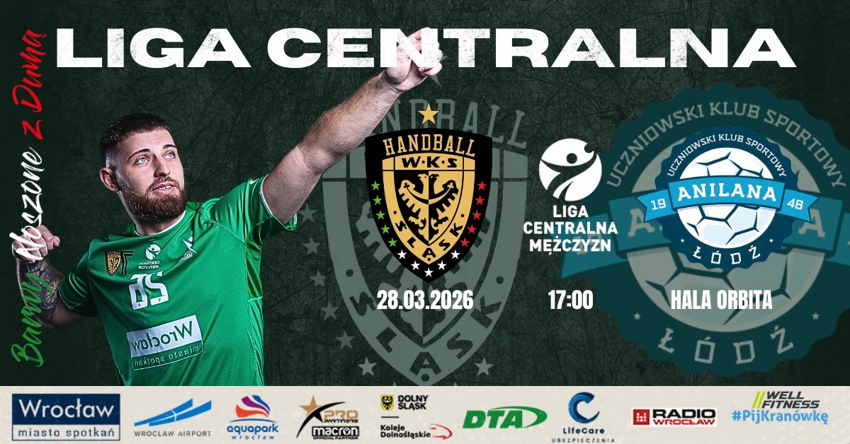 WKS Handball Śląsk Wrocław vs Grot Blachy Pruszyński Anilana Łódź